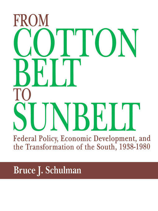 Title details for From Cotton Belt to Sunbelt by Bruce J. Schulman - Wait list